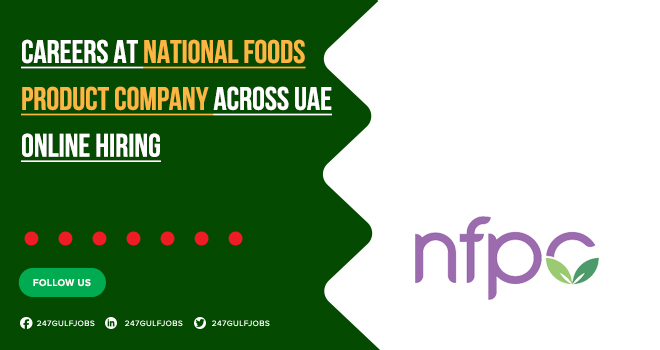 NFPC Careers in Dubai, & Across UAE | Apply Online