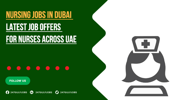 Nursing Jobs in Dubai with Good Salary for Foreigners & Locals