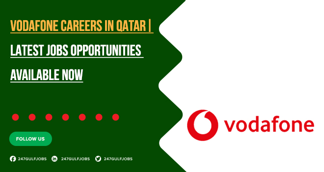 Vodafone Qatar Careers | Great Programs & Jobs for Students 