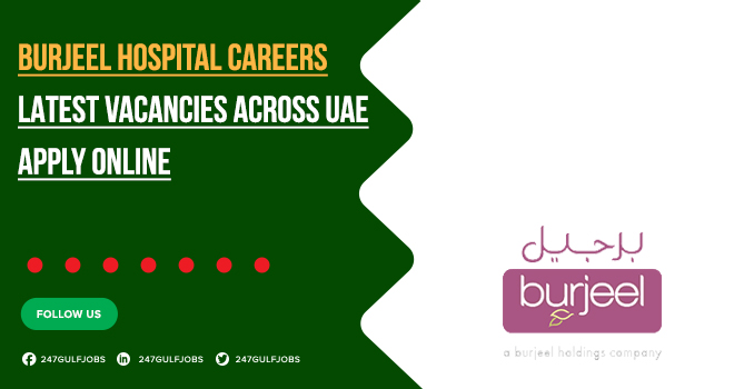 Burjeel Hospital Careers | Nursing Staff & Other Vacancies - Apply Now 