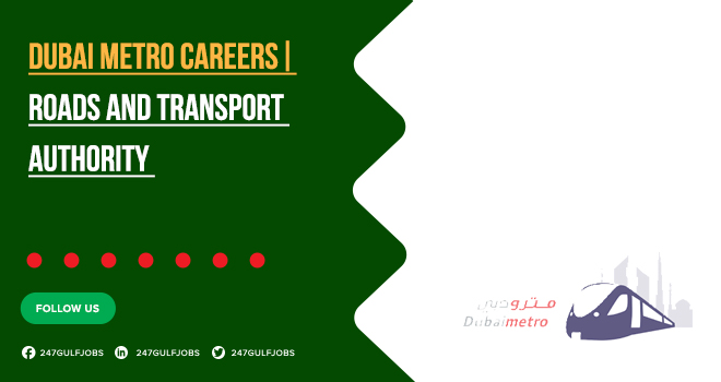 Dubai Metro Careers | View List Jobs at Dubai Metro